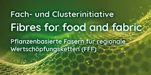 Abschlussveranstaltung der Fachinitiative Fibres for food and fabric